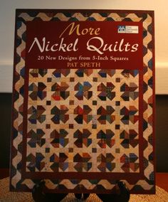 Quilting Book More Nickel Quilts by Pat Speth 2004 112 pages 20 new designs from 5" Squares Nickel Quilts, Fiber Art Quilts, Book Quilt, Art Quilts, New Designs, Fiber Art, Quilting, Ships, Books