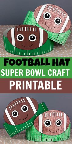 paper football hats with the words super bowl craft printable in green and brown colors