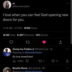 two tweets are on the same page, one says i love when you can feel god opening new doors for you