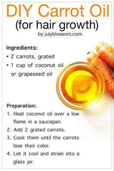 Let Your Hair Growth Fast with Carrot Oil Diy Carrot Oil, Carrot Oil For Hair, Carrot Oil, Homemade Hair Treatments, Herbs For Hair, Healthy Natural Hair Growth, Oil For Hair Growth, Natural Hair Treatments, Carrots Oil