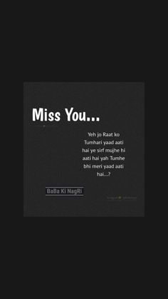 a black and white photo with the words miss you written on it, in front of a dark background