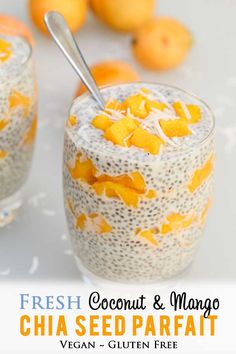 chia seed parfait with oranges in the background and text that reads fresh coconut & mango chia seed parfait