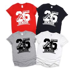 three t - shirts with the number 25 on them, one for senior and two for senior