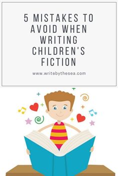 Mistakes to Avoid in Children’s Fiction Writing Pictures, English Writing, Children's Picture Books, Writing Resources