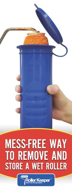 a hand holding a blue trash can with the words mess - free way to remove and store a wet roller