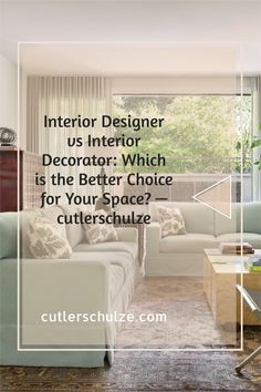 a living room with couches and chairs in it, the text reads interior designer us interior decor which is the better choice for your space?