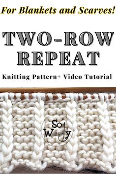 two - row repeat knitting pattern and video