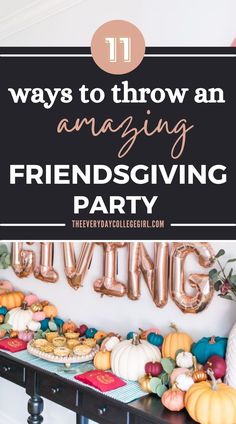 The best Friendsgiving ideas you need to know to help you throw the perfect Friendsgiving party this year! Friendsgiving Christmas Party, Teen Friendsgiving Party Ideas, Kids Friendsgiving Party Ideas, Friendsgiving For Kids, Friendsgiving Aesthetic, Friendsgiving Party Ideas, Friendsgiving Games