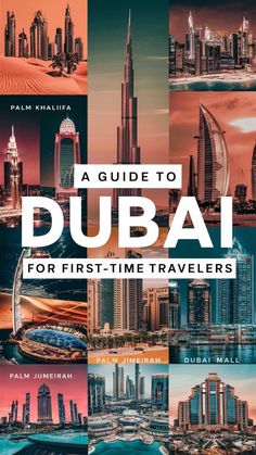 the cover of a guide to dubai for first - time travelers, with images of skyscrapers