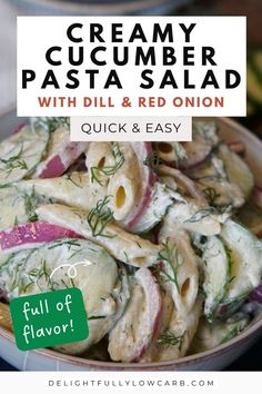 creamy cucumber pasta salad with dill and red onion