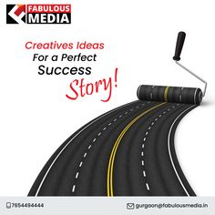 a road with a paint roller on it and the words creative ideas for a perfect success story