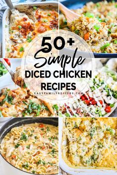 chicken dinner recipe collage with the words 50 + simple diced chicken recipes