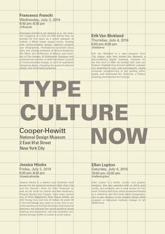 a poster with the words type culture now written in black and white, on a beige background