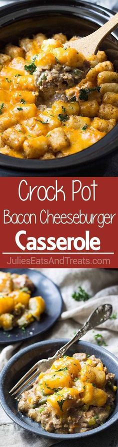 crock pot bacon cheeseburger casserole is an easy dinner recipe