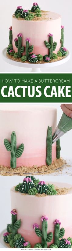 how to make a buttercream cactus cake with pink frosting and green leaves