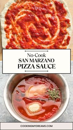 the ingredients for homemade pizza sauce are shown in this collage with text overlay