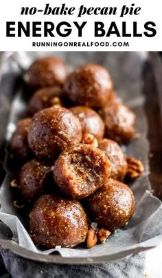 no - bake pecan pie energy balls in a bowl with text overlay