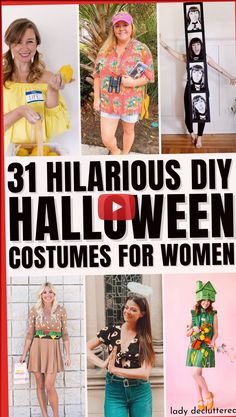 halloween costumes for women with the title 31 hilarious diy halloween costumes for women