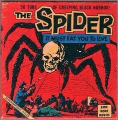 an old comic book cover for the spider it must eat you to live