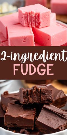 two ingredient fudge is the perfect treat for valentine's day or any special occasion