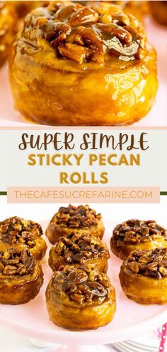 the recipe for sticky pecan rolls is easy to make