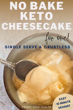 no bake keto cheesecake for one single serve and crustless