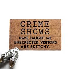 The perfect doormat for any true crime fan! Each doormat is hand-painted with love by Urban Owl Co. Available in two sizes Made from all-natural coir coconut fibers Heavy-duty PVC backing Weather Resistant Front Porch Decorating Ideas, Porch Decorating Ideas, Entryway Mats, Front Porch Decorating