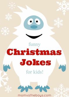 funny christmas jokes for kids to help them learn how to use the word's