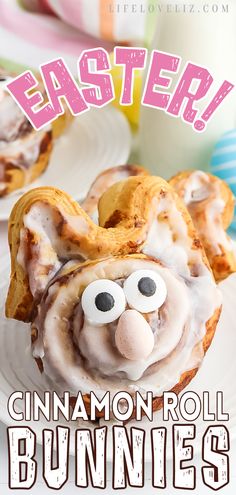 an easter bunny cinnamon roll bunnies recipe on a plate with the title overlay