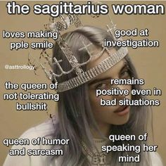 a woman with grey hair wearing a tiara and words about the sagittrius woman