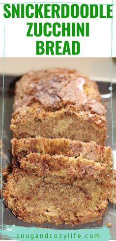 sliced zucchini bread sitting on top of a metal pan with text overlay