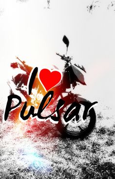 a motorcycle with the word i love pulsay written on it