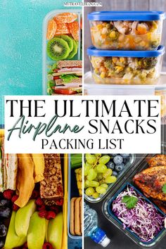 the ultimate appetizing snacks packing list for lunches and desserts with text overlay that says, the ultimate appetizing snacks packaging list