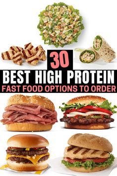 the best high protein fast food options to order in 30 minutes or less, with pictures of