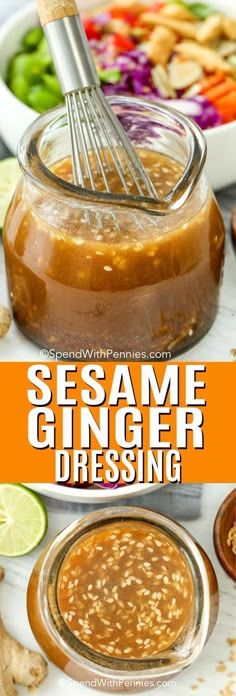 sesame ginger dressing in a glass jar with a whisk over it and the words sesame ginger dressing