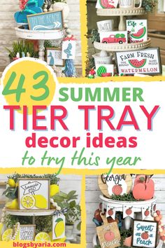 the title for this summer tier tray decor idea is shown in four different pictures and includes an