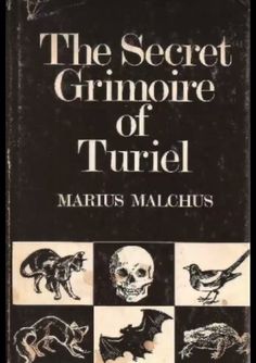 the book cover for the secret grimore of turfel by marus malgus