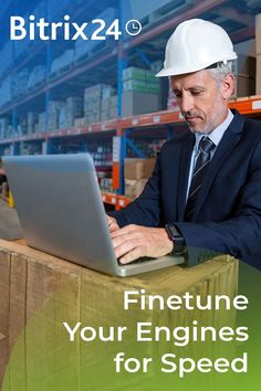 a man in a hardhat working on a laptop computer with the words,'fine tune your engines for speed '