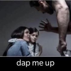 two women and a man standing next to each other with the words dap me up in front of them