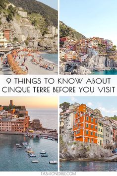 the coastline with boats and buildings on it in cinque terre before you visit