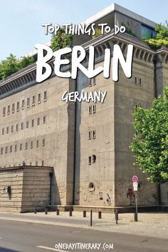 the top things to do in berlin germany