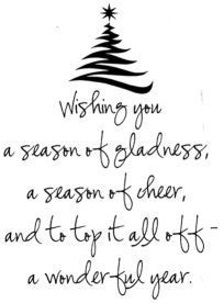 a christmas tree with the words wishing you a season of gladness, a season of cheer and to try all out a wonderful year