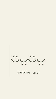 the words waves of life are written in black on a white background with small dots