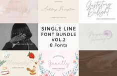 six different font styles with the words single line, font bundle and 8 font types