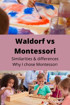 children playing with montessori and other toys at a table in front of the caption, waldorf vs montessori similaritiesities & differences why i chose montessori