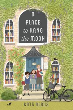 a book cover for a place to hang the moon with three children in front of a house