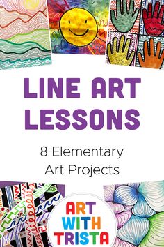 an art project with the title line art lessons 8 elementary art projects