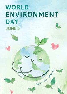 the world environment day poster is shown