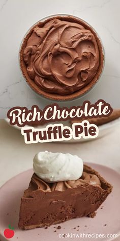 Rich Chocolate Truffle Pie Recipe Chocolate Truffle Pie Recipe, Chocolate Truffle Pie, Truffle Pie, Chocolate Pie Recipes, Chocolate Cream Pie, Cream Pie Recipes, Chocolate Pie, Chocolate Truffle, Perfect Pies