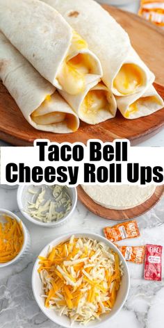 taco bell cheesy roll ups on a cutting board with cheese and other ingredients